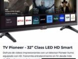 TV Pioneer – 32” Class LED HD Smart NUEVO GANGA , GARANTIA 30 DIAS