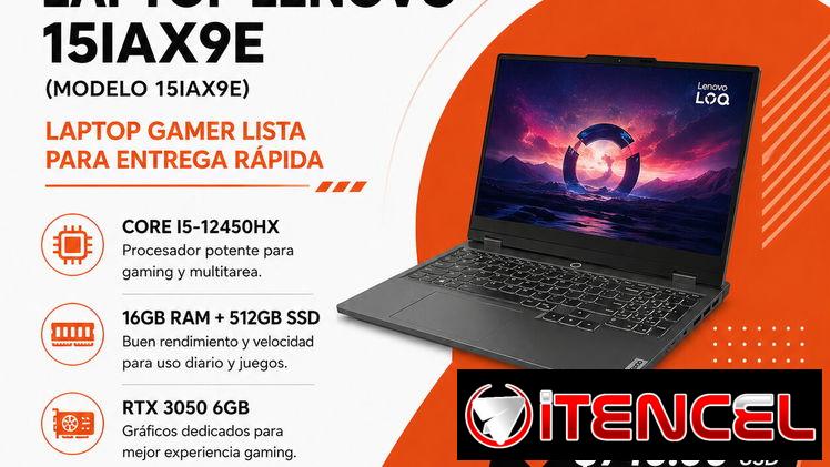 Laptop Gamer Lenovo 15IAX9E i5 16GB 512GB RTX 3050 en La Habana | Laptop Lenovo