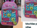 Mochilas para niñas . Son grandes y de una calidad super buena . Muy fuertes y resistentes