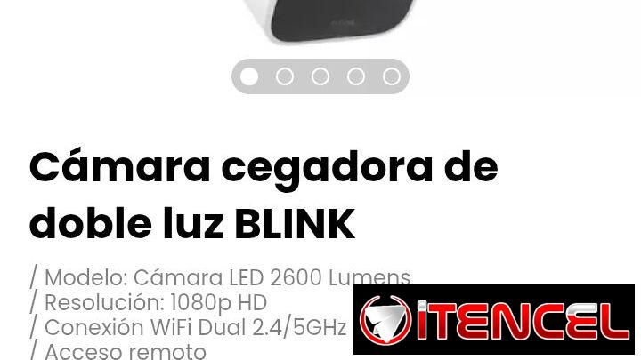 Cámara cegadora de doble luz BLINK. / Acceso remoto