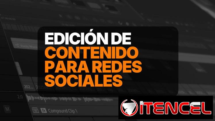 🎞️ EDITOR DE CONTENIDO y REELS PARA REDES SOCIALES