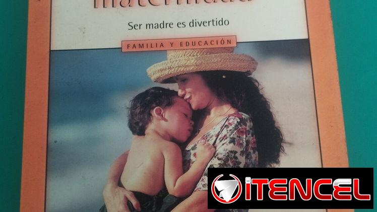 Libros sobre Maternidad y cuidados  para el bebé