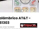 Inalámbrico AT&T – EL51303. Incluye 3 bases y 3 auriculares. Nuevos
