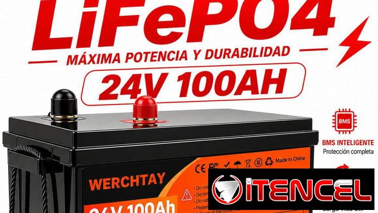 700/🔋 Batería WERCHTAY 24V x 100Ah 🧾 Garantía de 15 días  🚛 Transporte incluido