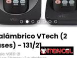 Inalámbrico VTech (2 Bases) – 131/21. Incluye 2 bases y 2 auriculares. Nuevo