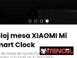 Reloj mesa XIAOMI Mi Smart Clock. Reloj de mesa de noche marca XIAOMI