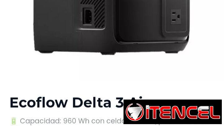 Ecoflow Delta 3 Air  Precio: 520 USD_TC