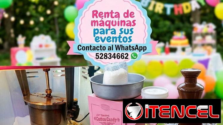 Renta para eventos de Máquina de algodón,rositas y fuente de chocolate