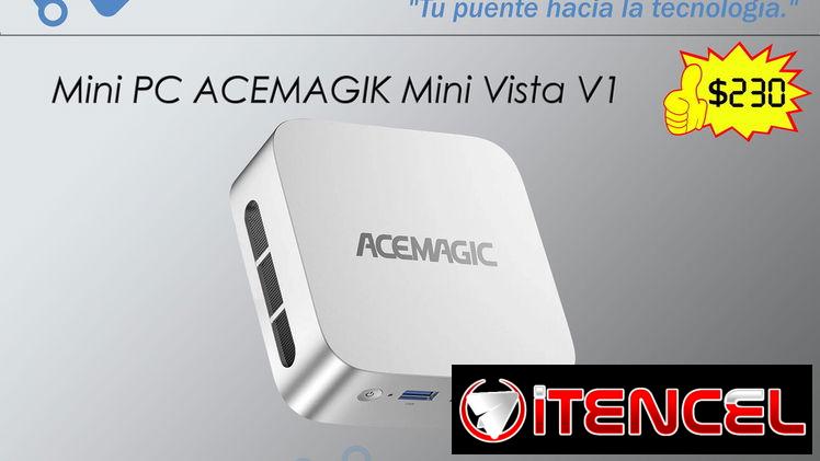 !!💻!! Mini PC Acemagik Vista-Mini V1, 12da Generación, Intel N95 @3.4Ghz, 16Gb DDR4, 256Gb SSD !!💻!!