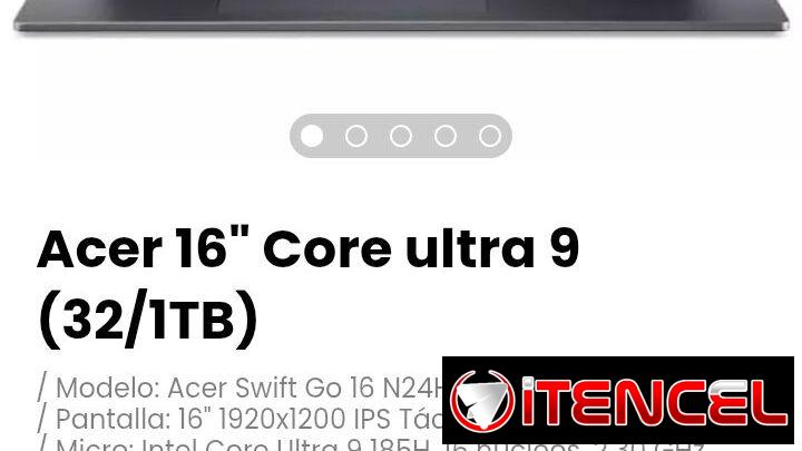 Acer 16″ Core ultra 9 (32/1TB). Modelo: Acer Swift Go 16 N24H2