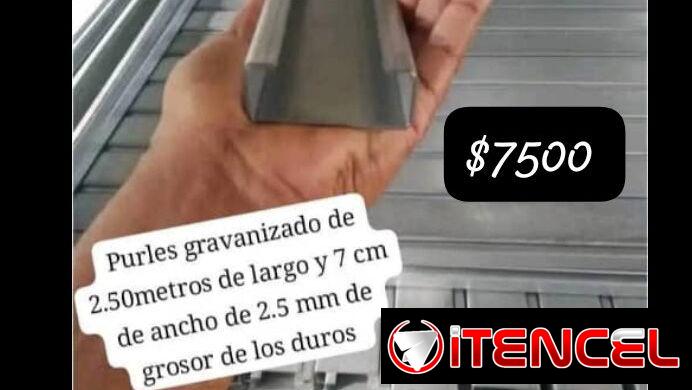 Purles galvanizados de 2.5 de espesor ,7 cm de ancho , 2.50 de largo entre otros