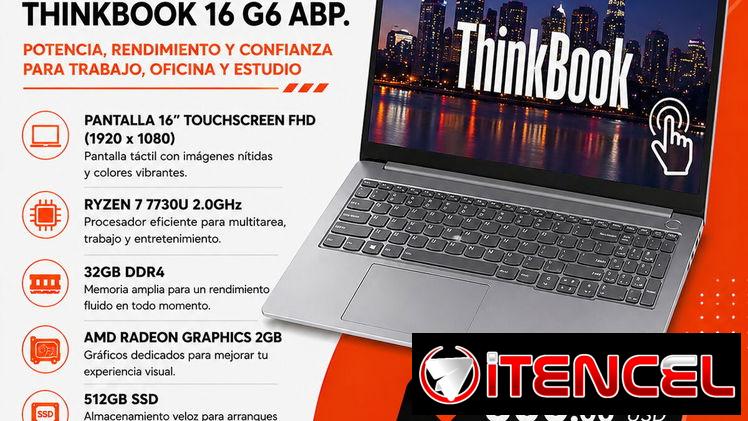 Laptop Lenovo ThinkBook 16 G6 ABP Ryzen 7 32GB 512GB SSD Touch | 16” Grado A Plus en La Habana