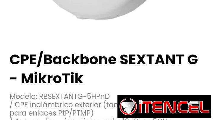 CPE/Backbone SEXTANT G – MikroTik. Modelo: RBSEXTANTG-5HPnD
