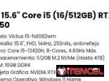 HP 15.6″ Core i5 (16/512GB) RTX 4050. Modelo: Victus 15-fa1082wm.NVIDIA RTX 4050 GDDR6 6GB. Nueva con garantía
