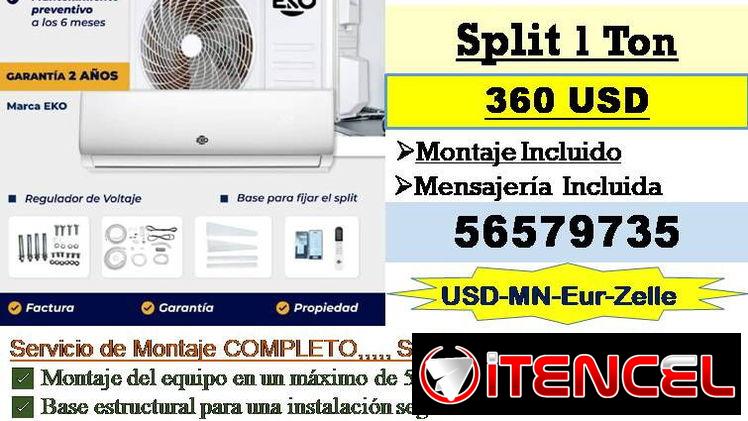 SPLIT (de 1 Tonelada)….Con Servicio Completo de Instalación…Tpte Incluido tlf 56579735 /(USD-MN-Eur-Zelle)