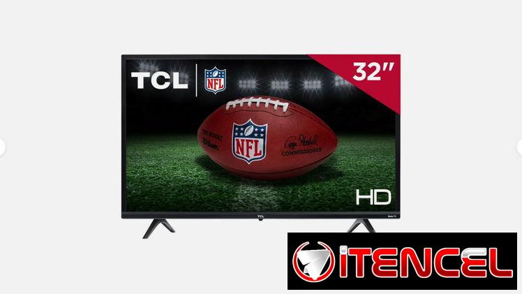 Smart TV 32 pulgadas TCL Roku Precio $210 USD Transporte Incluido Garantía y factura