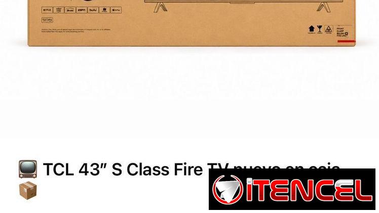 TV TCL 43″ S Class Fire TV NUEVO EN CAJA