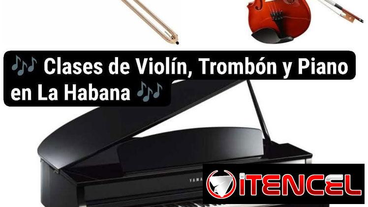 Clases de piano, violín y trombón en La Habana!!!