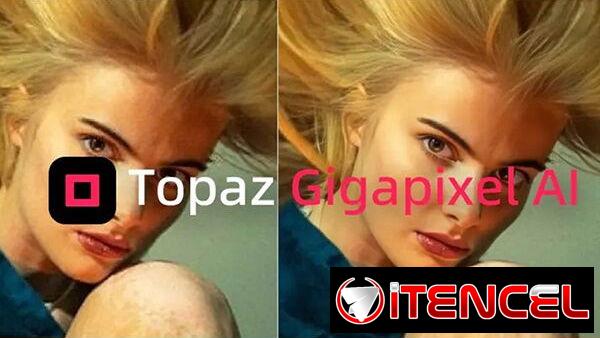 🔴 GRATIS 🔴 Topaz Gigapixel AI v8 + Modelos IA  (18 GB) CRACKEADO Y PROBADO OFFLINE. (🟡 VER CUERPO DEL ANUNCIO)