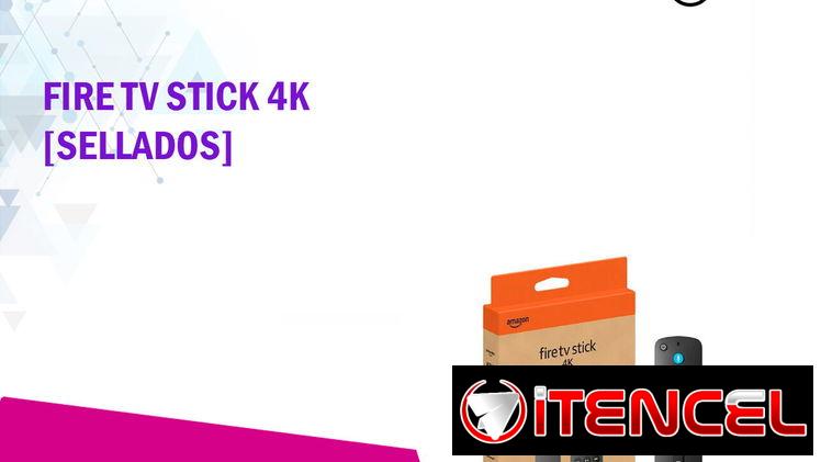 🔥 Amazon Fire TV Stick 4K – ¡Tu Centro de Entretenimiento! 🚀 | 75USD