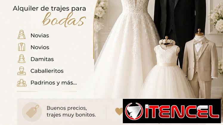 Alquiler de trajes para bodas / NOVIAS / NOVIOS / DAMITAS / CABALLERITOS / PADRINOS / GRADUACIONES