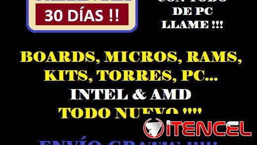 KITS BOARDS TORRES PC LAPTOPS IMPRESORAS, LEA TODO EL ANUNCIO, TENEMOS TODO DE PC!! 55008593 ENVÍO GRATIS, GARANTÍA