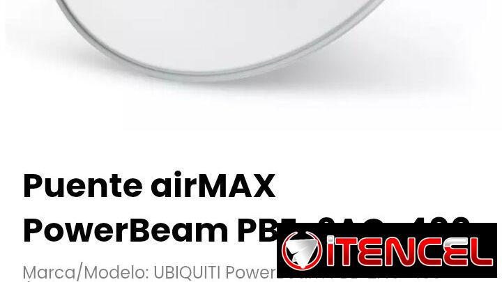 Puente airMAX PowerBeam PBE-2AC-400. Marca/Modelo: UBIQUITI PowerBeam PBE-2AC-400