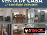 Venta de casa en San Miguel del Padrón