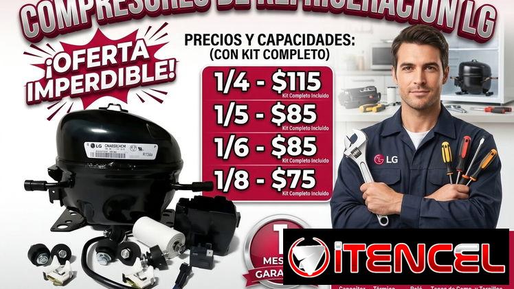 🧊 COMPRESORES 🧊 MAQUINAS DE FRIO LG VARIAS MEDIDAS 110V – R134A GARANTÍA 1 MES. TELEF 54833699