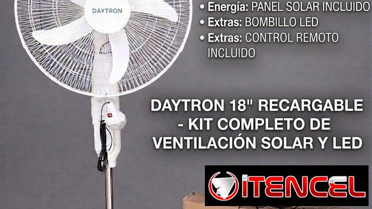 Ventilador Recargable Daytron de 18 pulgadas trae Control Remoto, Bombillo Led y panel Solar precio $95 USD Transporte I