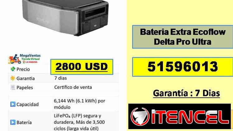 BATERIA EXTRA Ecoflow Delta Pro Ultra….2800 USD …tlf 51596013….Garantia 7 dias…