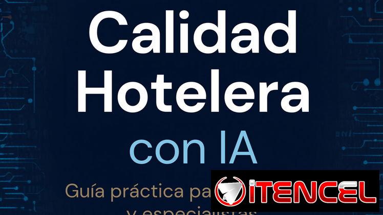 Gestion de la Calidad Hotelera con IA