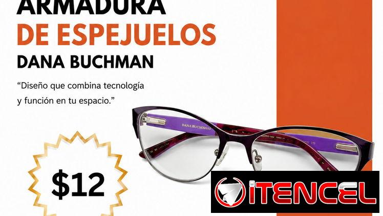Armadura de espejuelos DANA BUCHMAN. | videojuegoshabana.com