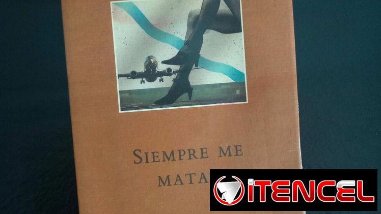 Siempre me matan/ Alfredo Conde