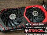GTX 1060 6Gb MSI Gamming Dual Fans Poco Uso.