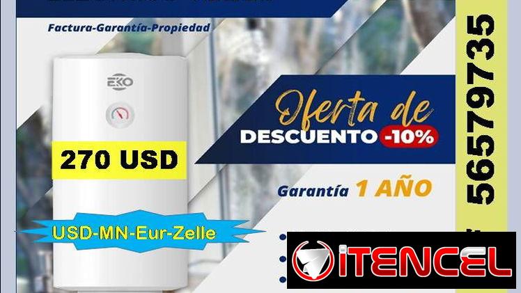 CALENTADORES AGUA (Eléc.) (50/80/100 L) T.56579735/(USD-MN-Eur-Zelle)/Garantía 1A/Recogida en Marianao/Tpte (Costo Adic)