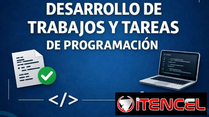 Desarrollo tu trabajo o tarea de programacion