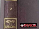 Historia Universal. Historia de Babilonia y Asiria. Edición ilustrada de 1917, muy buen estado, tapa dura. 1500 cup