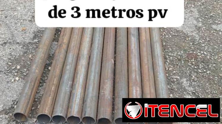 💥💥TUBOS DE HIERRO DE PULGADA Y MEDIA , DE 6 M Y DE 3 M DE PARED GRORDA .MAXIMA CALIDAD