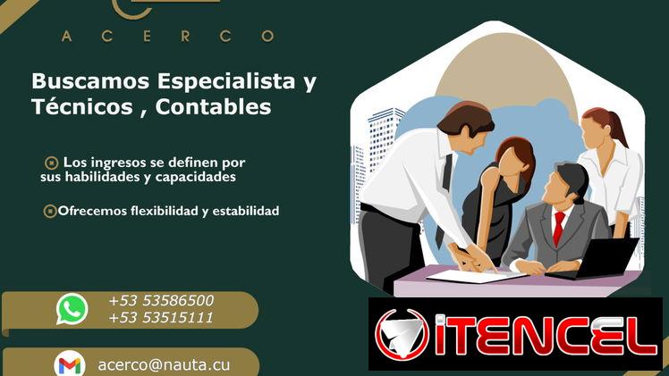 Se contratan Especialista, tecnicos contables