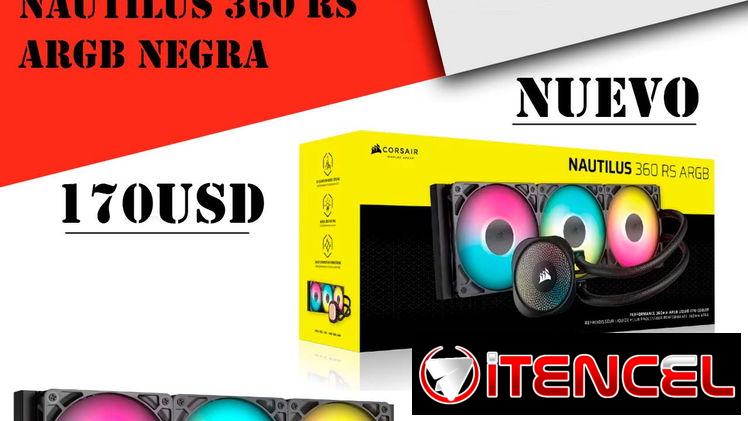 Refrigeracion Liquida Corsair Nautilus 360 RS ARGB Negra “Nuevo Sellado”