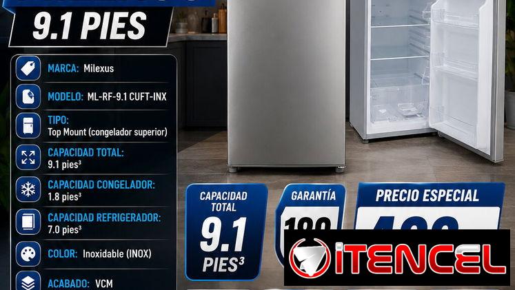 🧊 9 PIES 🧊 REFRIGERADOR MILEXUS 9 PIES CONGELACIÓN SECA. MENSAJERÍA CON FACTURA Y GRANATÍA. 📲 54833699