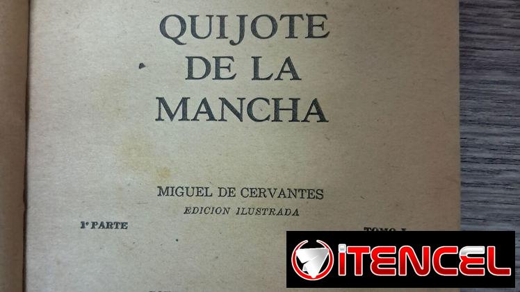 1ra edición Revolucionaria de Don Quijote de la Mancha