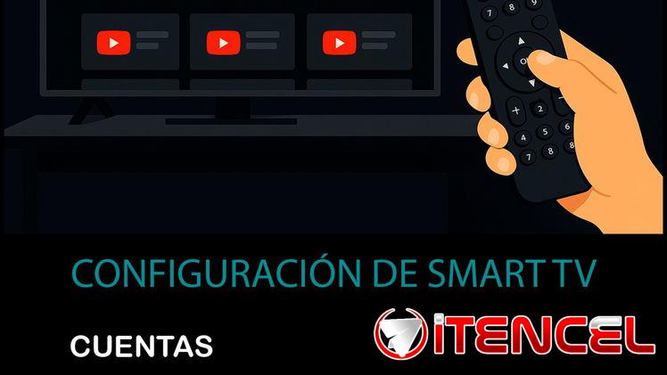 Configuración de SMART TV ☎️ 50145071