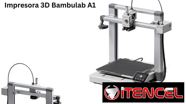 – Impresora 3D Bambulab A1
