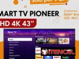 Smart TV Pioneer 43 pulgadas