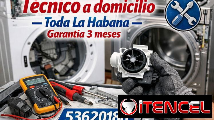 🔥 MECÁNICO TÉCNICO DE LAVADORAS, SECADORAS Y LAVAVAJILLAS – A DOMICILIO EN TODA LA HABANA 🔥