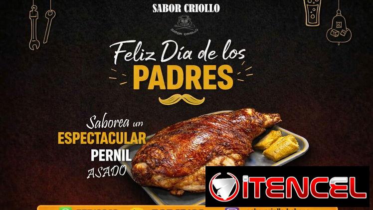 👔 PAPÁ FELIZ DÍA 👔  REALIZA TU PEDIDO CON TIEMPO  Nuestros platos:  🔥 Cerdo Entero 🔥 Pierna Asada 🔥 Lomo 🔥 Paleta