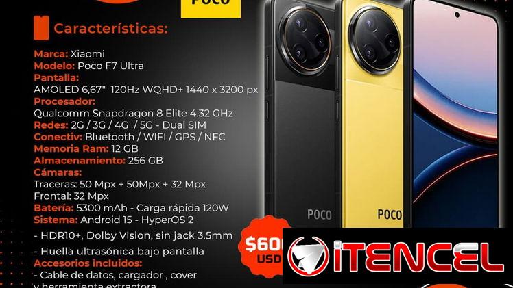💲600💲 GAMA – ALTA – XIOAMI POCO F7 ULTRA 12 / 256 GB. MENSAJERÍA, FACTURA Y GARANTÍA 1 MES. TLF 54833699
