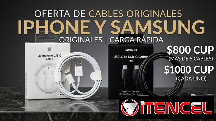 OFERTA CABLES ORIGINALES DE IPHONE Y SAMSUNG